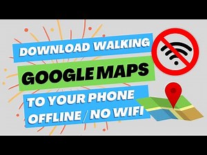 How to get an Offline Google Map with Walking Routes (2025) For Iphone and Android