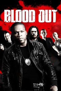 Blood Out - Movie