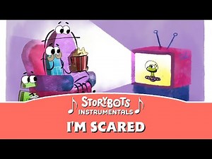 I'm Scared (Instrumental) | StoryBots