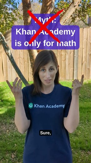 POV: You thought Khan Academy was just math 👀
