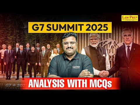 All About G7 Summit 2025 | Most Important MCQs | GK and Current Affairs for CLAT | By Sachin Sir