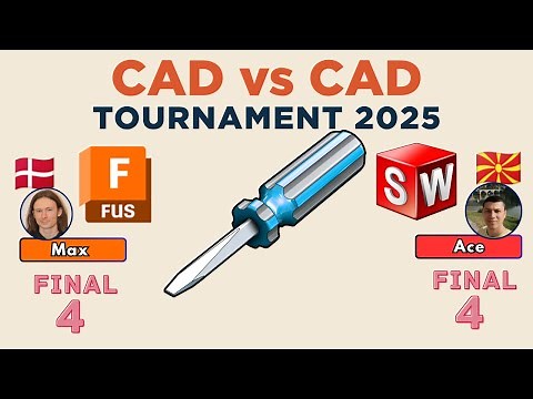 CAD vs CAD Tournament - 2025 SEMI FINALS!! - FUSION vs SOLIDWORKS - Sheet Metal!