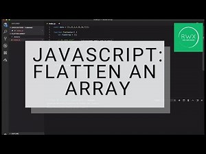 How to Flatten an Array in JavaScript