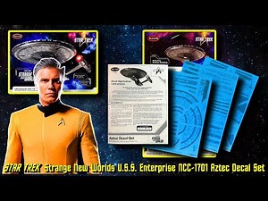 Polar Lights STAR TREK "Strange New Worlds" USS Enterprise NCC-1701 (Aztec Decal Set)