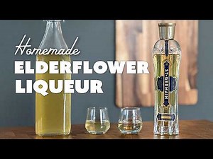 Easy Homemade Elderflower Liqueur | St. GERMAIN RECIPE