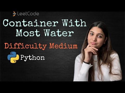 Leetcode 11. Container With Most Water (Python)