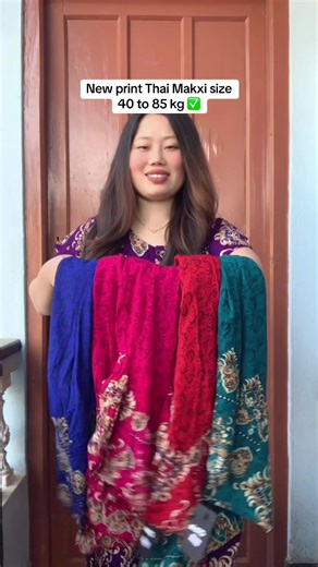 New Thai Makxi Available for All Sizes in Nepal