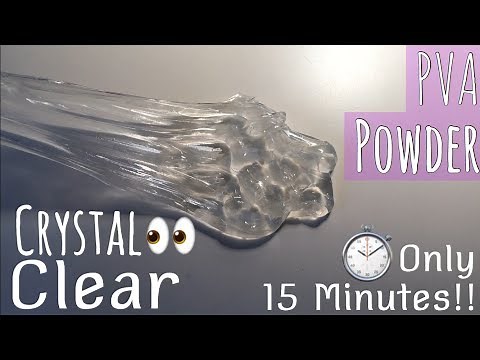 HOW TO MAKE CRYSTAL CLEAR SLIME WITH PVA POWDER!!-NO GLUE-ONLY 15 MIN-NO WAITING TO DISSOLVE POWDER!