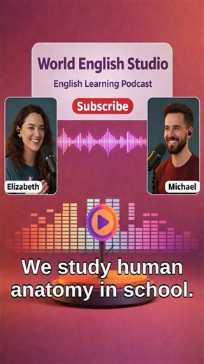 Everyday English Word: Anatomy #Shorts#LearnEnglish#EnglishVocabulary#Anatomy#ScienceEnglish#Shorts