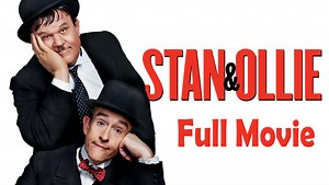 Stan & Ollie (2018) Watch HD
