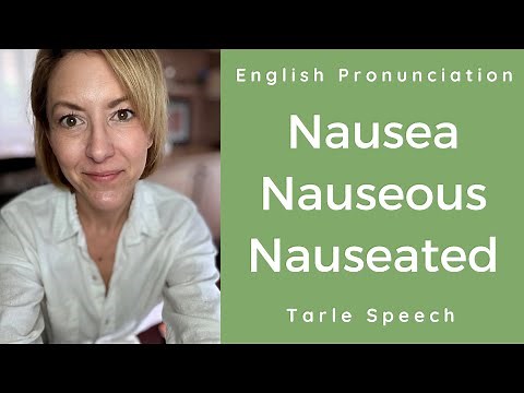 Learn to pronounce NAUSEA, NAUSEOUS, NAUSEATED - American English Pronunciation Lesson #learnenglish