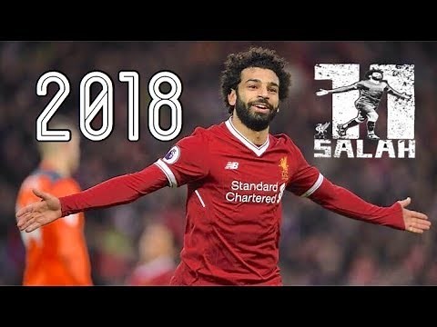 【モハメド・サラー】 2018 プレー集