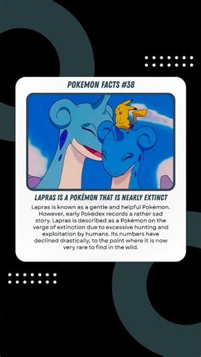 Lapras Is a Pokémon on the brink of extinction