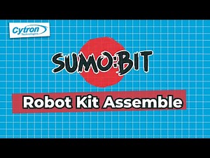 SUMO:BIT Robot Kit Assembly