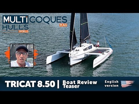 TRICAT 8.50 Trimaran | Boat Review Teaser | Multihulls World