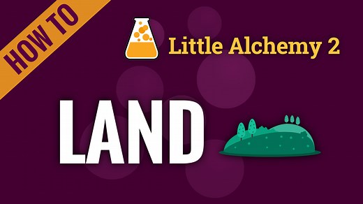 land - Little Alchemy 2 Cheats