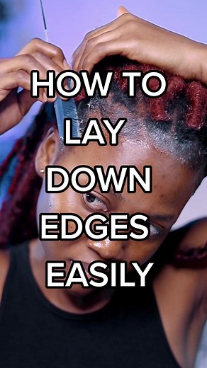 How to Lay Down Your Edges Easily