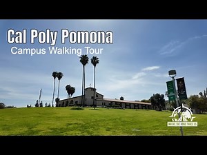 Cal Poly Pomona - College Tour