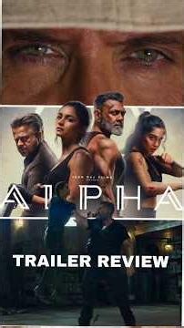 Alpha Trailer Review: In Alpha, AliaBhatt X Sharvari Defining The Lady Spy Definition In SpyNetwork💥