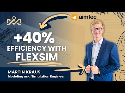 From 22% Reality Check to 40% Gain: FLEXSIM WAREHOUSE CASE STUDY | Martin Kraus from Aimtec