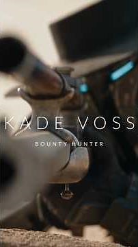 KADE VOSS | Bounty Hunter – Episode 3 Preview