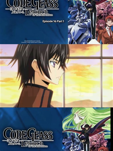 Code Geass Lelouch of the Rebellion [ Season 1 Episode 16 Part 1 ] . . . . . #codegeassakitotheexiled #codegeass #lelouch #lelouchvibritannia #anime #foryou #codegeass #lelouch #lelouchvibritannia #zerocodegeass #anime #animeedit #Anime #animedekhorap #viral #foryou #foryoupage❤️❤️ #fyp #CodeGeassLelouchoftheRebellion