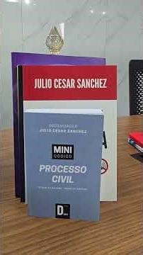 Código de Processo Civil para Advogados - Professor Julio Cesar Sanchez