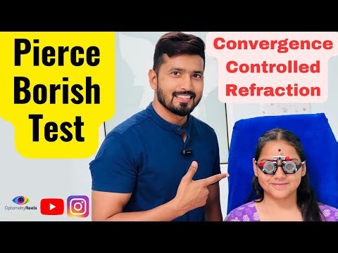 Pierce Borish Test || Convergence Controlled Refraction