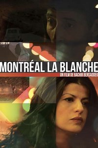 Montreal, White City - Movie