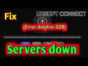 Fix Ubisoft Connect not working | Ubisoft Connect game Play not working| Ubisoft Error dolphin-028