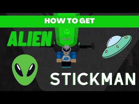 How To Get Alien Stickman In Find The Stickman Roblox (101)