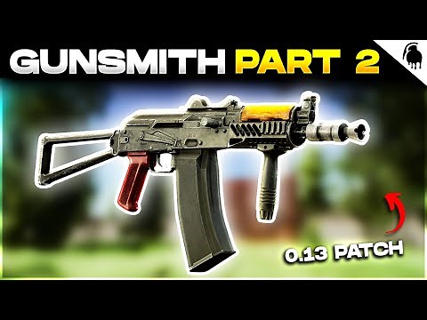 Gunsmith Part 2 - Mechanic Task Guide - Escape From Tarkov - Patch 0.13