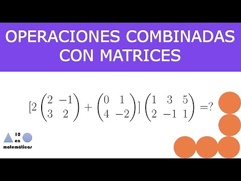 Operaciones combinadas con matrices