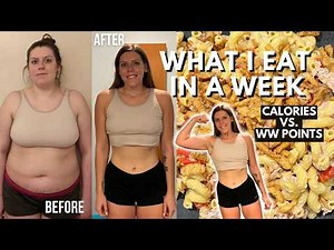 WHAT I EAT IN A WEEK | Comparing WW(WeightWatchers) POINTS vs CALORIES, MACROS | Weight Loss Journey