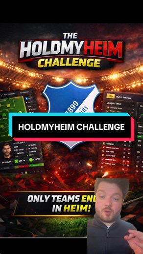 Join the HoldMyHeim Challenge in Football Manager 2024/2026