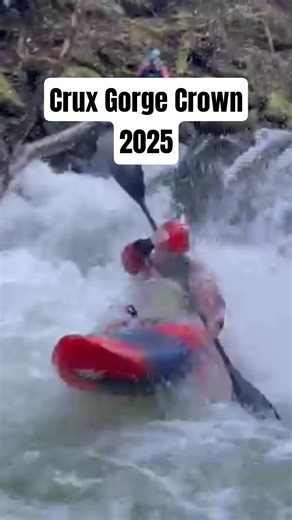 Crux Gorge Crown 25 #kayaking #whitewater #race #shorts