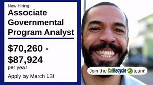 Do you have analytical skills and a love for recycling? #NowHiring an Associate Governmental Program Analyst to collect data and set California Refund Value (CRV) redemption rates. Apply by 3/13. https://ow.ly/zbMB50V8BJR. | CalRecycle