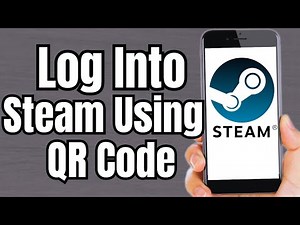 How To Log Into Steam Using QR Code