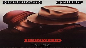 ASA 🎥📽🎬 Ironweed (1987) Director: Hector Babenco, Stars: Jack Nicholson, Meryl Streep, Carroll Baker.