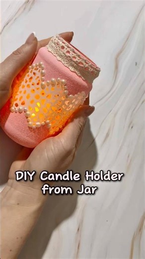 Easy Upcycling Idea: Jar Decor and Candle Holder #shorts #diy #decorideas