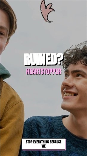 Heartstopper Forever RUINED Nick & Charlie's Perfect Ending