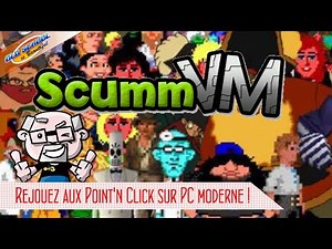 Comment rejouer aux classiques du point and click sur Windows 10 avec SCUMMVM