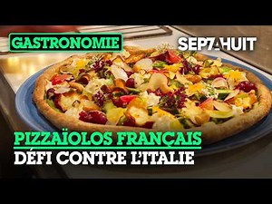 Pizza : les nouveaux champions du monde | Sept à Huit