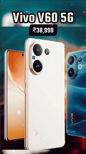 Vivo V60 5G Phone Full Review Shorts Video 2025 || Only ₹38,999 #smartphonereview #shortvideo #viral