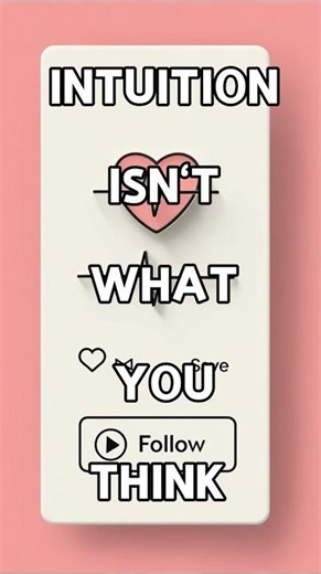 The True Meaning of Intuition That Most People Misunderstand