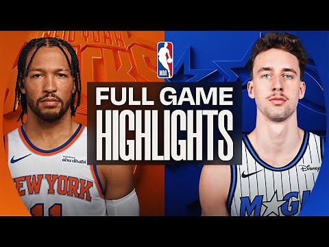 KNICKS at MAGIC | FULL GAME HIGHLIGHTS | November 22, 2025