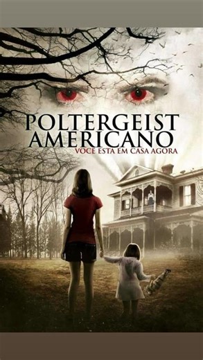 American Poltergeist - Filme de Terror Sobrenatural