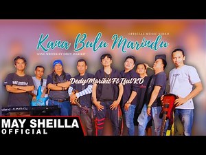Kana Bulu Marindu - Dedy Marikit Ft Iful KD - Lagu Dayak Terbaru 2024 (Official Music Video)