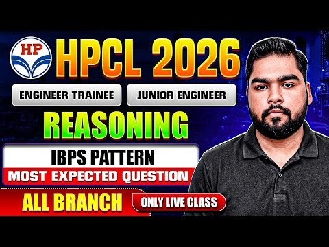 HPCL Exam 2026 Preparation I IBPS Pattern | Live Reasoning Classes (Non-Tech)
