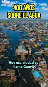 30,000 people live on the WATER and have never stepped on land | Ganvié Africa mystery history